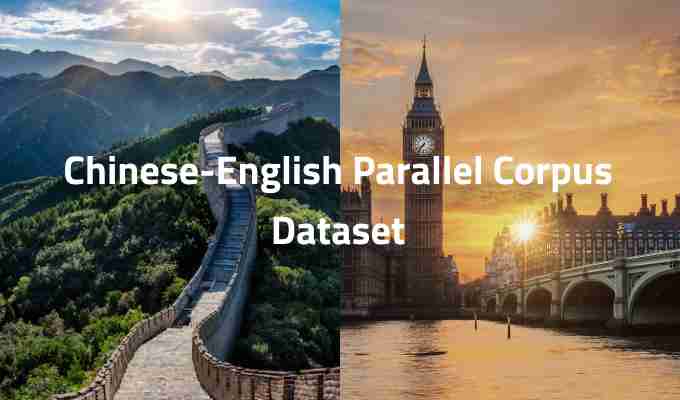 Chinese-English-Parallel-Corpus-Dataset.jpg