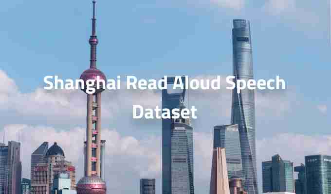 Shanghai-Read-Aloud-Speech-Dataset.jpg