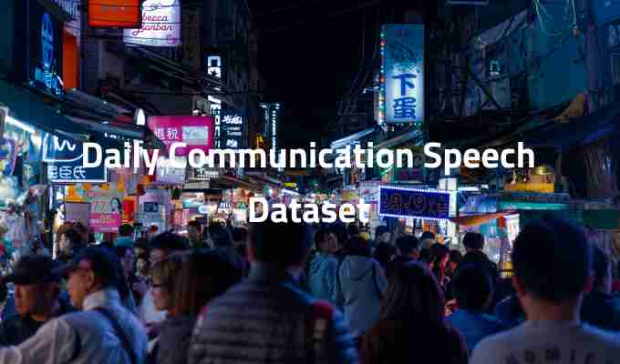 Daily-Communication-Speech-Dataset.jpg