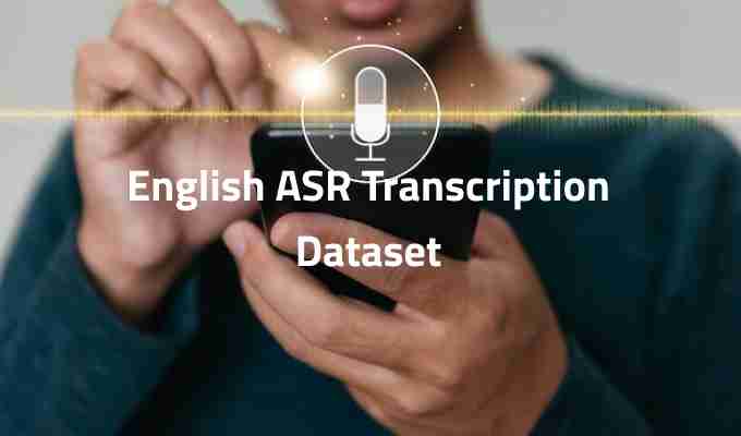 English-ASR-Transcription-Dataset.jpg