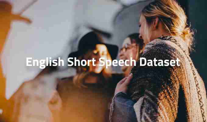 English-Short-Speech-Dataset.jpg