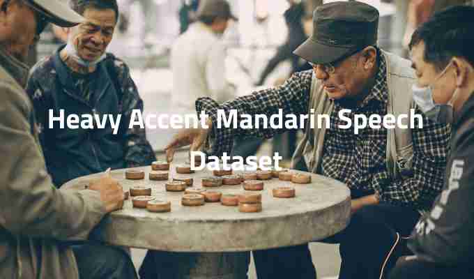 Heavy-Accent-Mandarin-Speech-Dataset.jpg